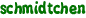 schmidtchen