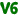 V6