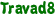 Travad8