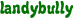 landybully
