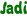 Jadi