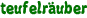 teufelräuber
