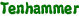 Tenhammer