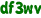 df3wv