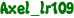 Axel_lr109