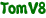 TomV8