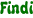 Findi