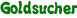 Goldsucher