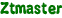 Ztmaster