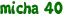 micha 40