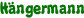 Hängermann