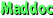 Maddoc