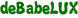 deBabeLUX