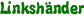 Linkshänder