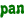 pan