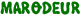 MARODEUR