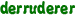 derruderer