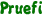 Pruefi