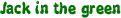 Jack in the green