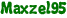 Maxzel95