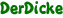 DerDicke