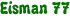 Eisman 77
