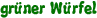 grüner Würfel