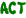 ACT
