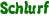 Schlurf