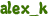 alex_k