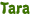 Tara