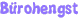Bürohengst