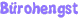 Bürohengst