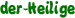 der-Heilige