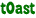 t0ast