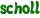 scholl