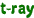 t-ray
