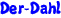 Der-Dahl