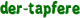 der-tapfere