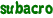subacro