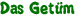 Das Getüm