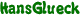 HansGlueck