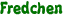 Fredchen