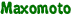 Maxomoto