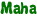 Maha