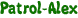 Patrol-Alex