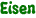 Eisen