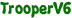 TrooperV6