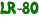 LR-80