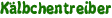 Kälbchentreiber